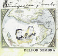 Delfor Sombra: Navegacion y Vuelo - CD