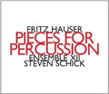 Fritz Hauser: Pieces for Percussion - CD