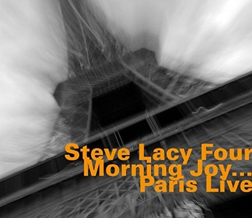 Steve Lacy: Morning Joy-Paris Live - CD