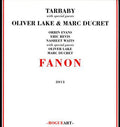 Tarbaby: Fanon - CD