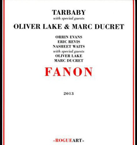 Tarbaby: Fanon - CD
