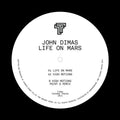 John Dimas: Life on Mars (Point G Remix) - 12-INCH SINGLE