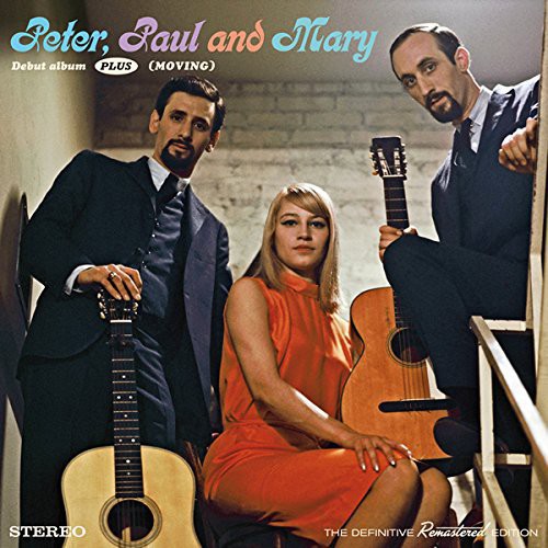 Peter, Paul and Mary: Debut Album Plus Moving  ( CD )