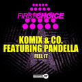 Komix & Co Featuring Pandella: Feel It - CD