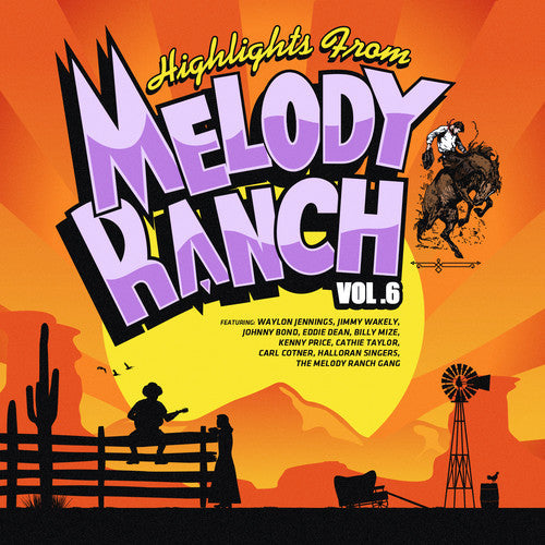 Various Artists: Highlights from Melody Ranch 6 / Various  ( CD )