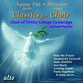 Choir of Trinity College Cambridge: Classics for Choir  ( CD )