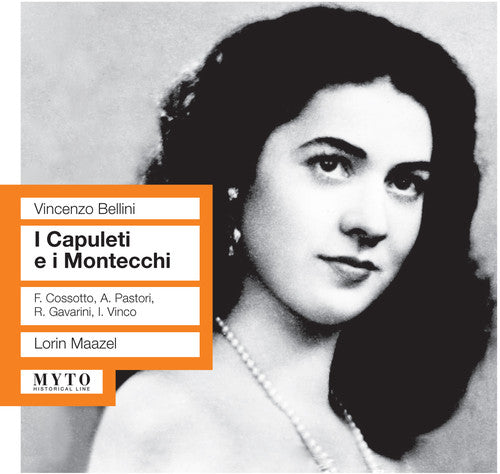 Bellini / Tatozzi / Pastori / Cosotto / Maazel: I Capuleti E I Montecchi  ( CD )
