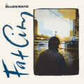 The Blues Band: Fat City: Digipak  ( CD )