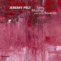 Jeremy Pelt: Tales Musing & Other Reveries - CD