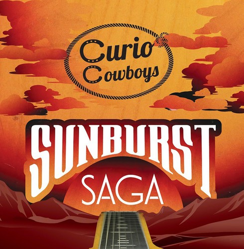 Curio Cowboys: Sunburst Saga  ( CD )