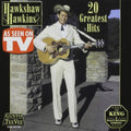 Hawkshaw Hawkins: 20 Greatest Hits  ( CD )