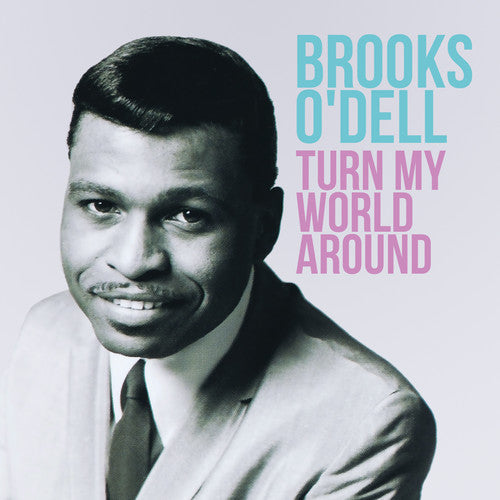 Brooks O'Dell: Turn My World Around - CD