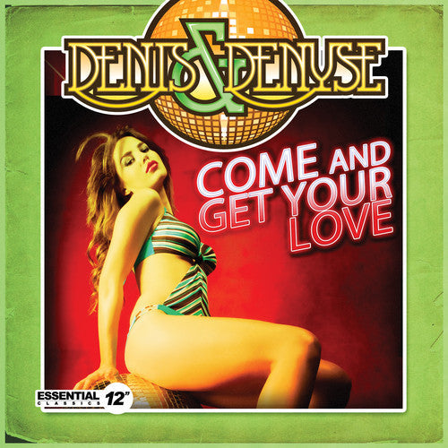 Denis & Denyse: Come & Get Your Love - CD