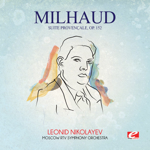 Darius Milhaud: Milhaud: Suite Provencale Op 152  ( CD )