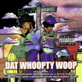 Soopafly: Dat Whoopty Woop  ( CD )