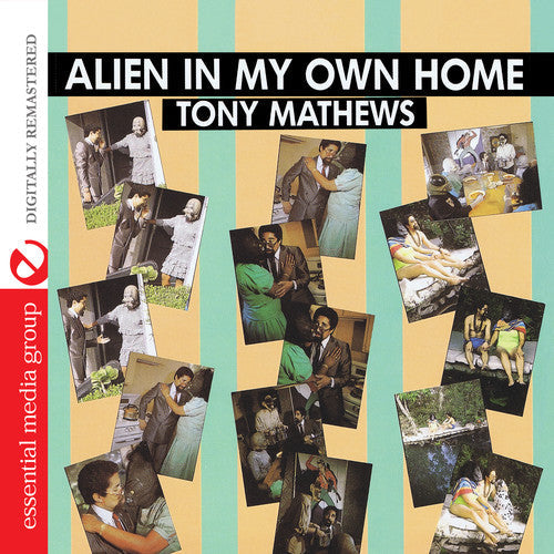 Tony Mathews: Alien in My Own Home  ( CD )