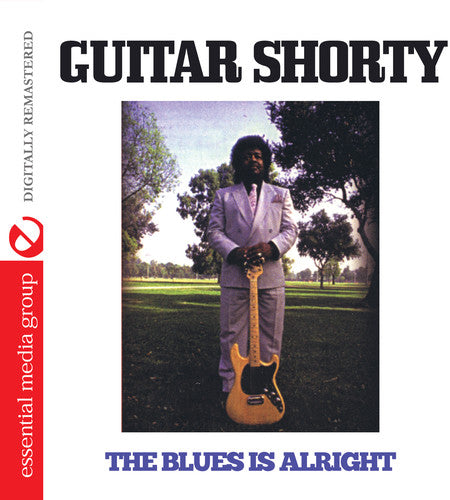 Guitar Shorty: Blues Is Alright  ( CD )