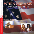 Swamp Dogg: When Dreams Come True - CD