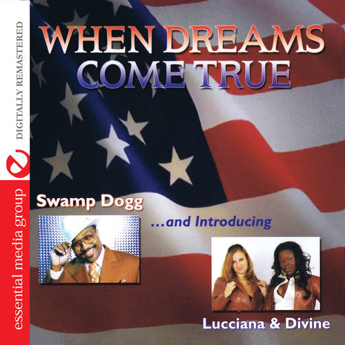 Swamp Dogg: When Dreams Come True - CD