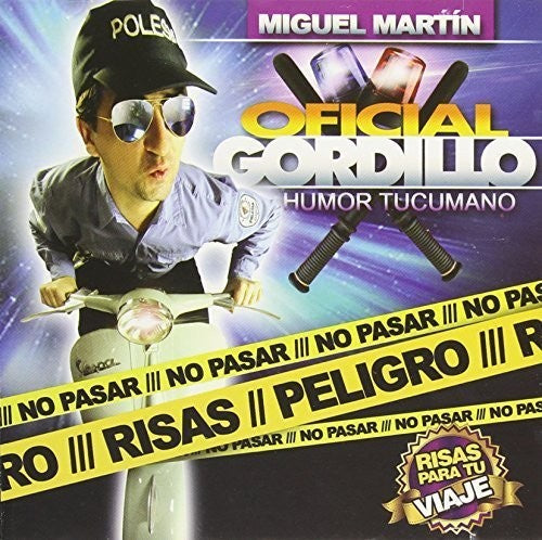 Oficial Gordillo: No Pasar Peligro Risas - CD