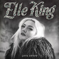 Elle King: Love Stuff - CD