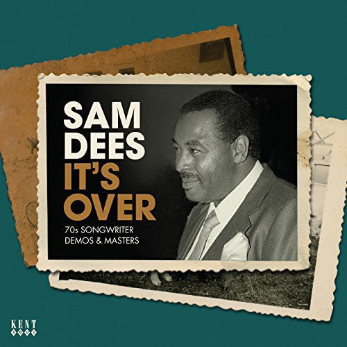 Sam Dees: It's Over: 70s Songwriter Demos & Masters - CD