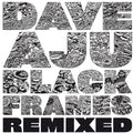 Dave Aju: Black Frames Remixed - 12-INCH SINGLE