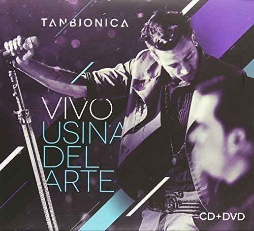 Tan Bionica: La Usina Del Arte - CD