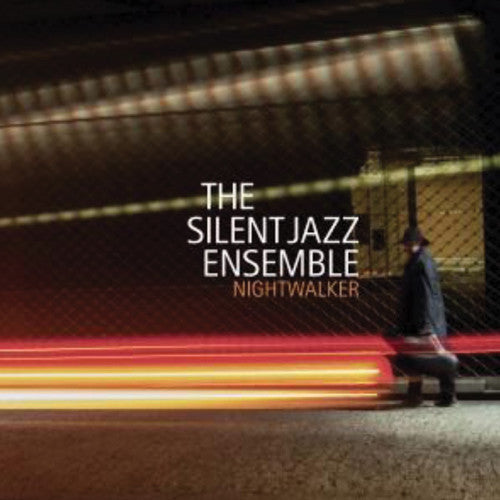 Silent Jazz Ensemble: Nightwalker - CD