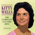 Kitty Wells: Complete Country Hits 1952-62  ( CD )
