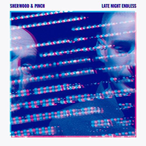 Sherwood & Pinch: Late Night Endless  ( CD )