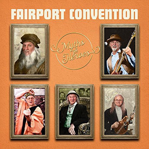 Fairport Convention: Myths & Heroes  ( CD )