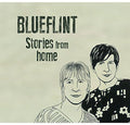 Blueflint: Stories from Home  ( CD )
