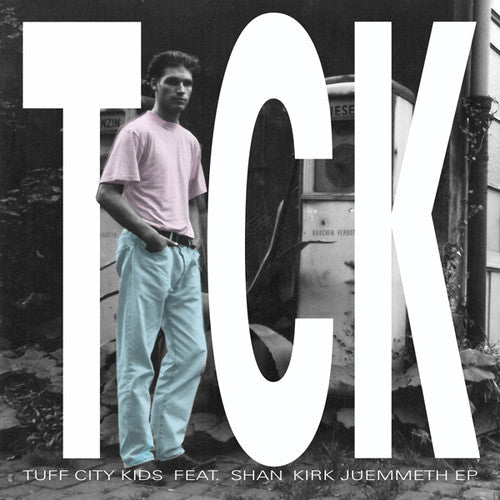 Tuff City Kids: Kirk Juemmeth - 12-INCH SINGLE