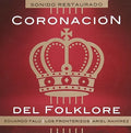 Ramirez, Ariel / Falu, Eduardo: Coronacion Del Folklore  ( CD )