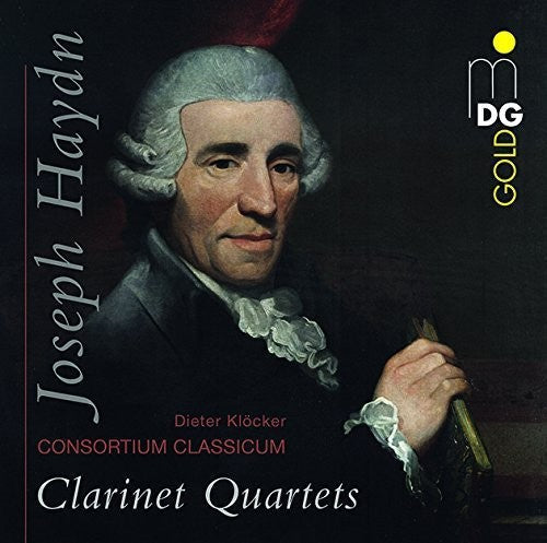 Haydn / Gambaro / Consortium Classicum: Haydn/Gambaro: Clarinet Quartets No. 1  ( CD )