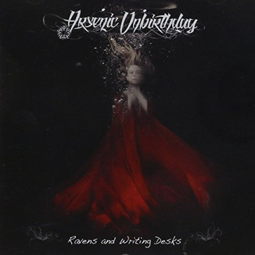 Arsenic Unbirthday: Ravens & Writing Desks - CD SINGLE