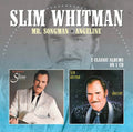 Slim Whitman: Mr. Songman / Angeline  ( CD )