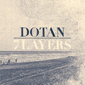 Dotan: 7 Layers - CD