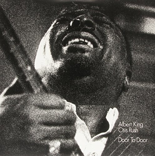 King, Albert / Rush, Otis: Door to Door - Vinyl
