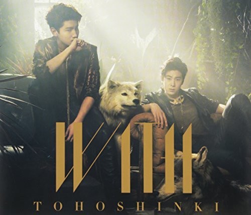Tohoshinki: With-A Ver. (Limited Edition) - CD