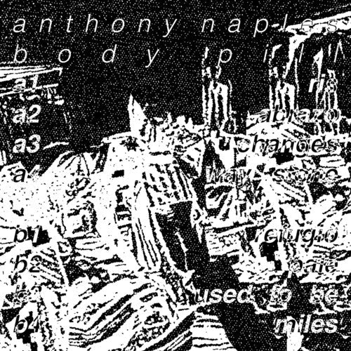Anthony Naples: Body Pill - Vinyl