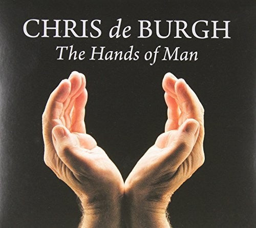 Chris de Burgh: Hands of Man - CD