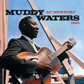 Muddy Waters: Muddy Waters at Newport 1960  ( CD )