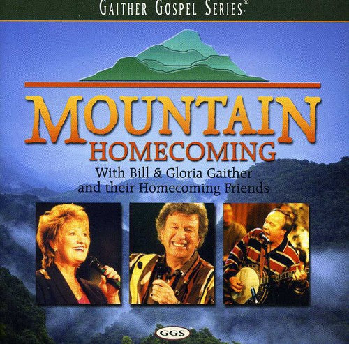 Bill & Gloria Gaither: Mountain Homecoming  ( CD )