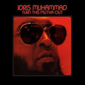 Idris Muhammad: Turn This Mutha Out - CD
