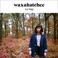 Waxahatchee: Ivy Tripp - VINYL