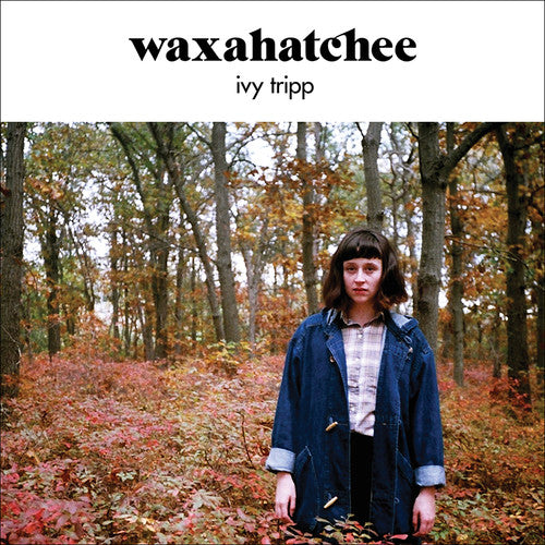 Waxahatchee: Ivy Tripp - VINYL
