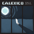 Calexico: Edge of the Sun - VINYL