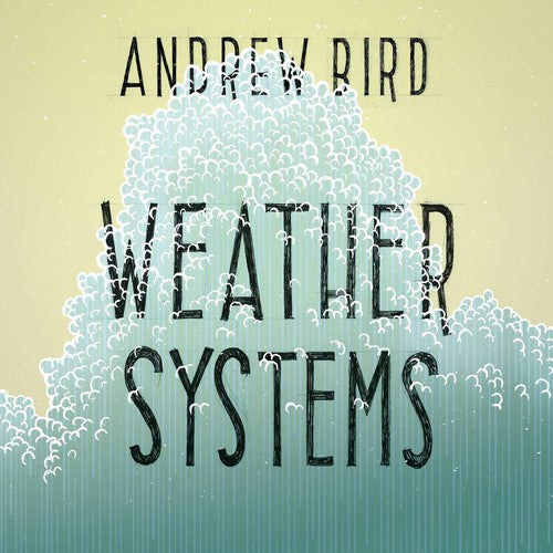 Andrew Bird: Weather Systems - VINYL